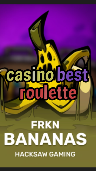 casino best roulette-3xn3u5udepyz9m9w5iat.com